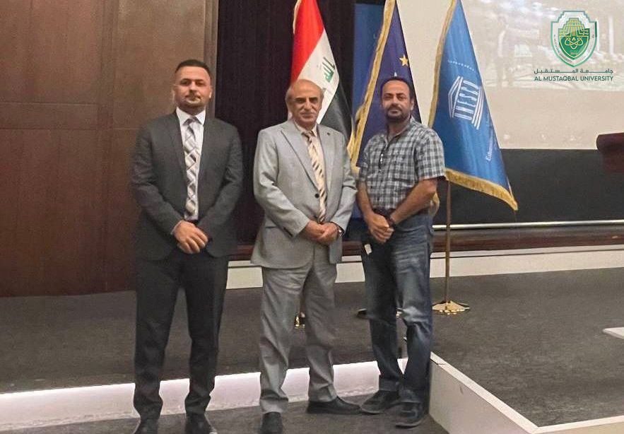   جامعة المستقبل تشارك في المؤتمر الذي عقدته وزارة التعليم العالي والبحث العلمي عن تطبيق مسار بولونيا