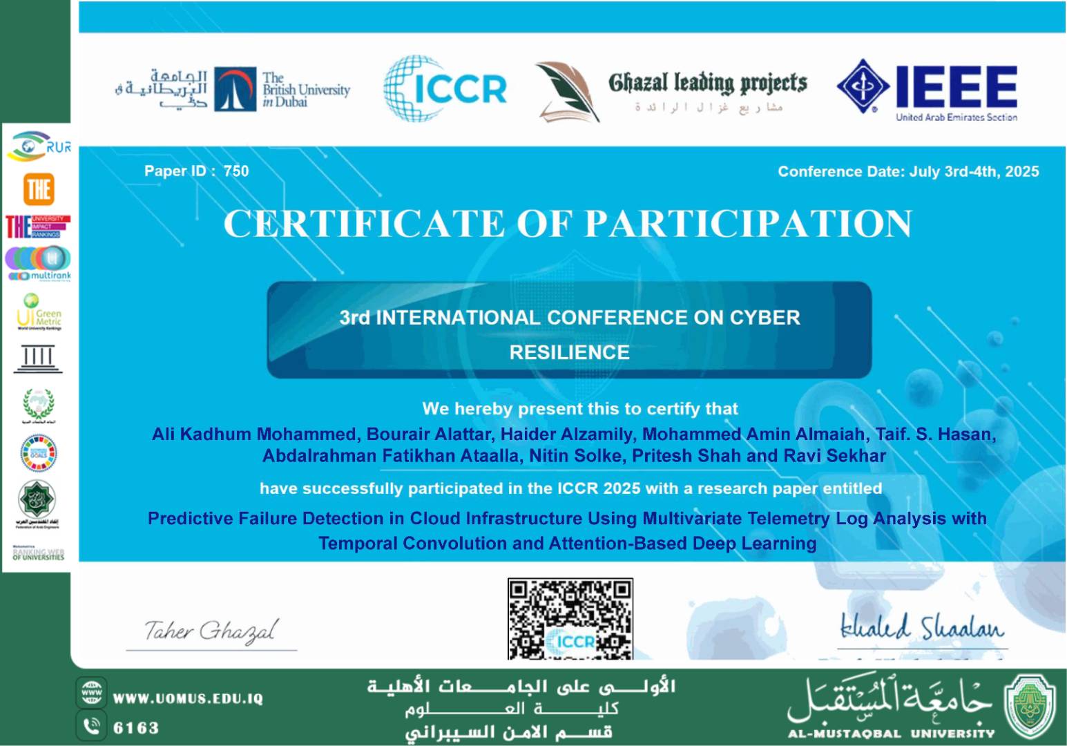   رئيس قسم الأمن السيبراني في جامعة المستقبل يشارك ببحث علمي حول الحوسبة السحابية في مؤتمر ICCR-2025