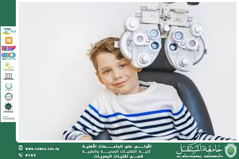  A scientific article by the lecturers, Assist.Prof.Dr. Munther Sameen Shukur / Lect. Mohaimen Sameer Aref / Lect. Ali Hadi Al-Husseini (Vision and Academic Performance in Children: The Importance of Early Eye Examinations)