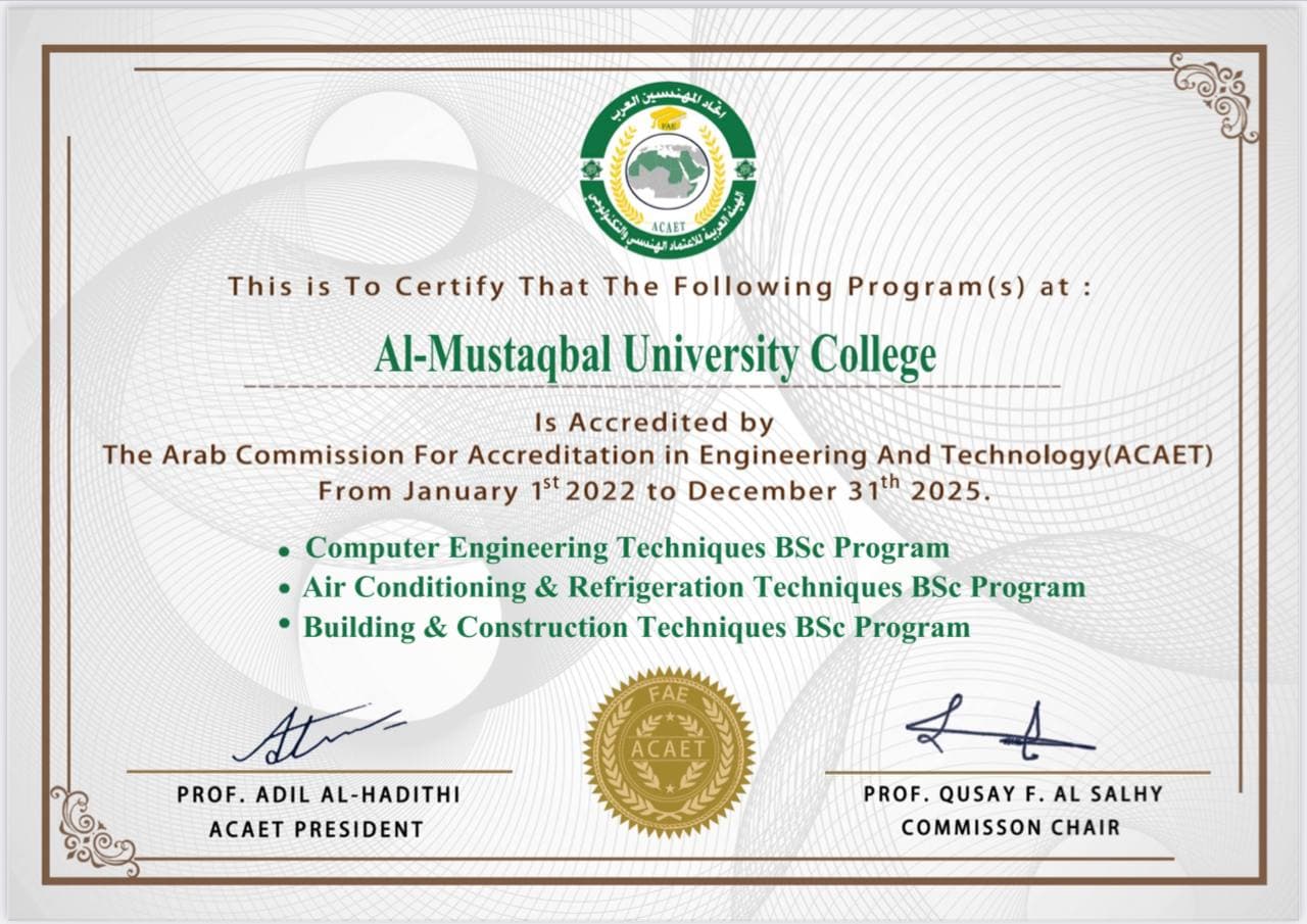 Three AlMustaqbal University College (MUC) Engineering Programs have been accredited by The Arab Commission for Accreditation in Engineering & Technology (ACAET)