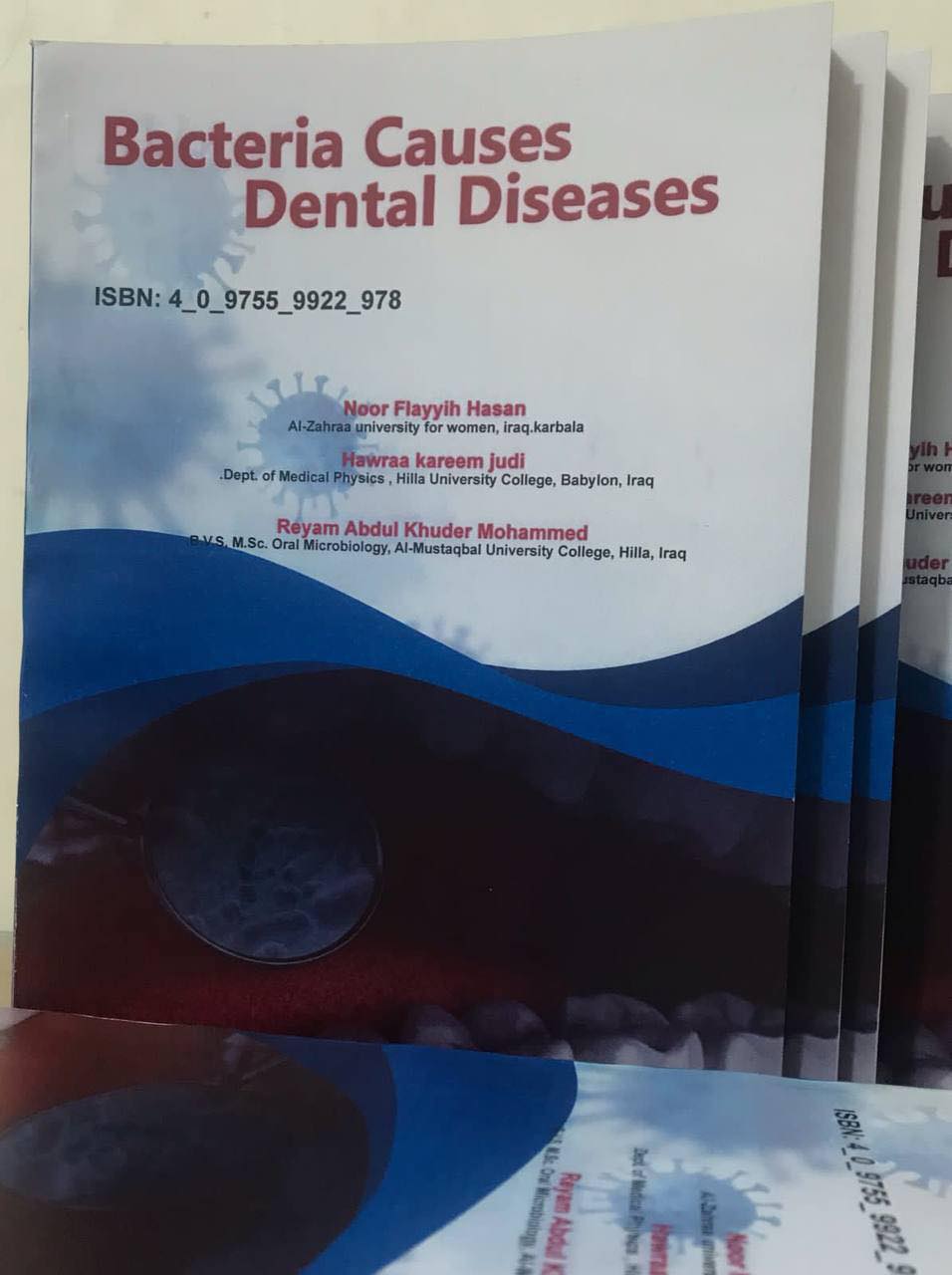 تدريسية في كلية المستقبل الجامعه تشارك في تأليف كتاب بعنوان‏  ‏Bacteria Causes Dental Diseases ‏