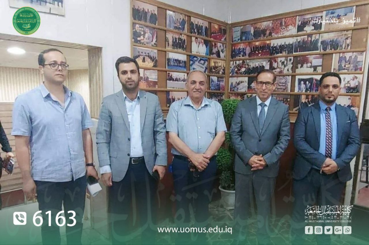 In favour of enhancing the scientific cooperation between the Academic and Governmental Institutions, Al-Mustaqbal University College visits some State Departments
