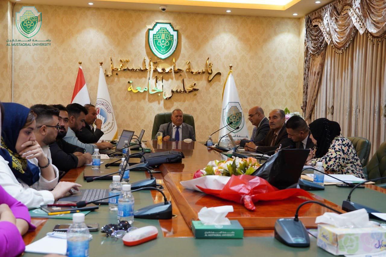 السيد رئيس جامعة المستقبل يترأس إجتماع للشؤون العلمية و قسم ضمان الجودة و العلاقات الثقافية و التوظيف و تكنولوجيا المعلومات