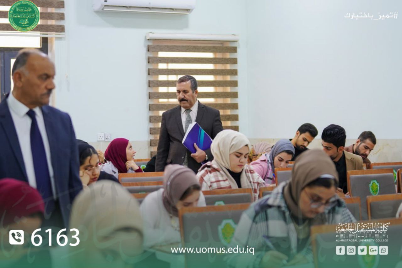 جانب مصور لأستمرار الامتحانات النهائية للفصل الدراسي الأول  في كلية المستقبل الجامعة