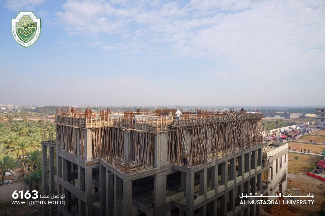  Al-Mustaqbal University continues in promoting its Infrastructure & Services so as to enhance provision of Educational, Administrative and other Projects that would contribute to serving students