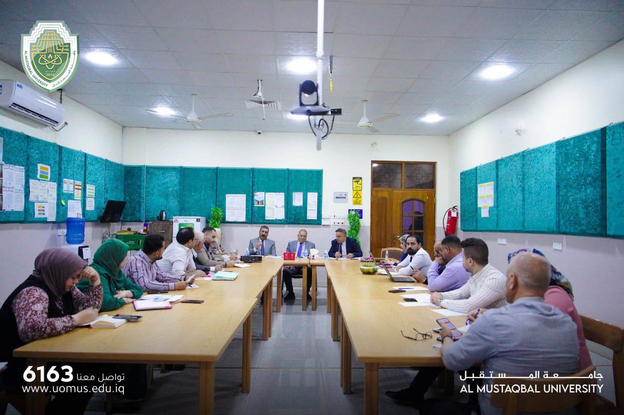 السيد رئيس جامعة المستقبل يترأس اجتماع مع كلية التقنيات الطبية لمناقشة الإستعدادات للامتحانات النهائية و التقويمية 