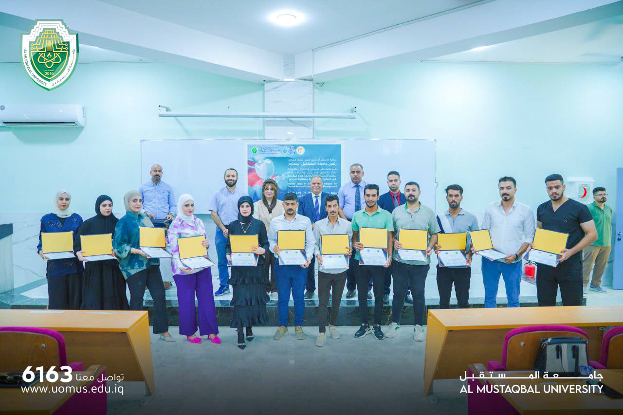ختام ورشه متقدمة في الحشوات التجميلية ومعالجة الجذور بكلية طب الأسنان في جامعة المستقبل